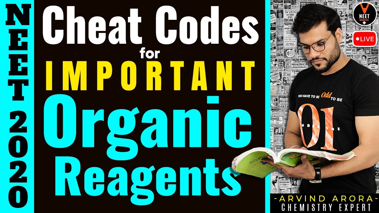 Important Organic Reagents | NEET Chemistry Cheat Codes #13 | NEET 2020 Preparation | Arvind sir