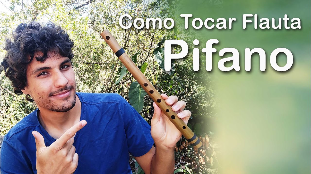 Como Tocar Flauta Pífano de Bambu - Embocadura