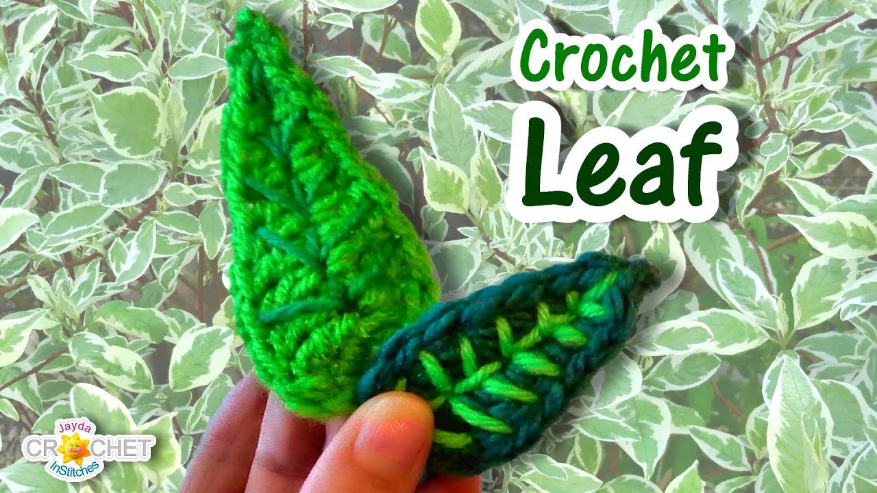 Crochet Leaf Pattern Tutorial