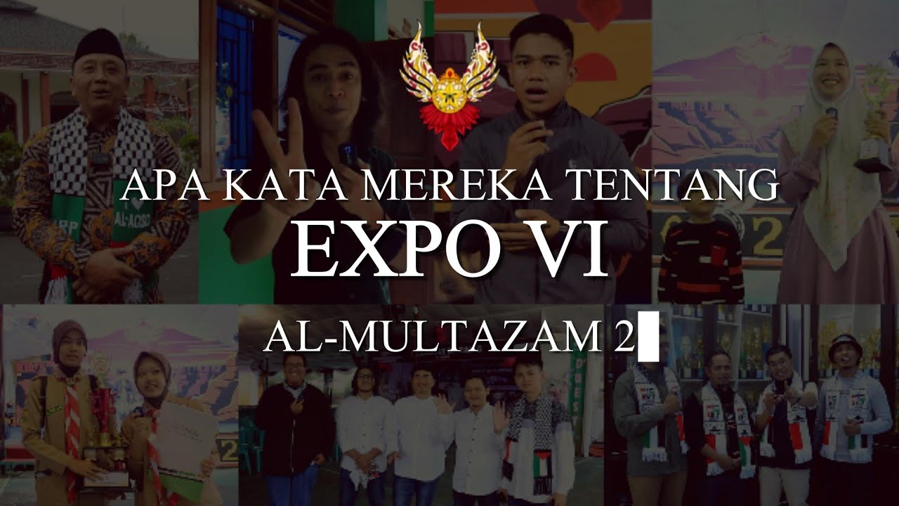 Apa Pendapat Mereka Tentang EXPO VI Al-Multazam 2