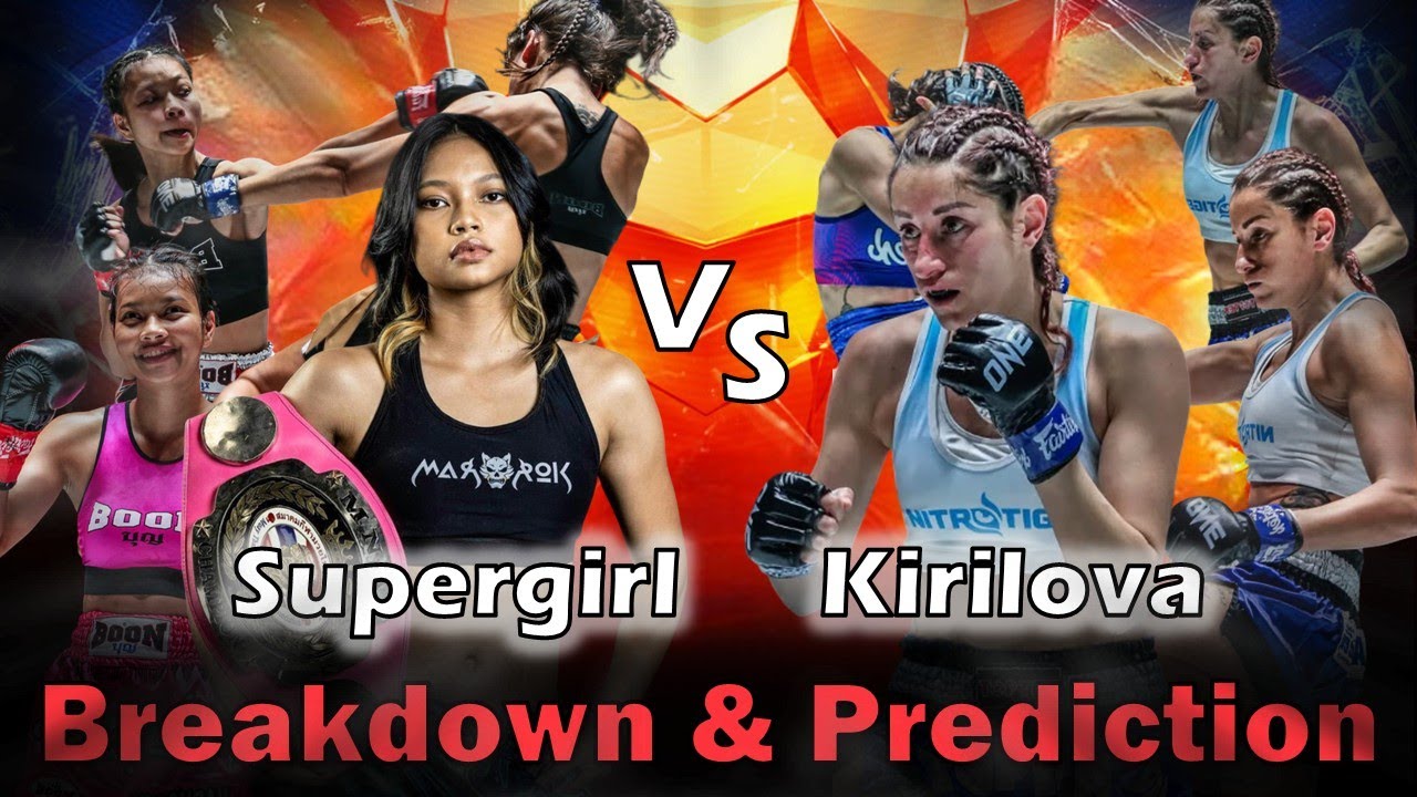 Supergirl🇹🇭 vs Teodora Kirilova🇧🇬| Pre-Fight Breakdown & Prediction [ONE Fight Night 34]