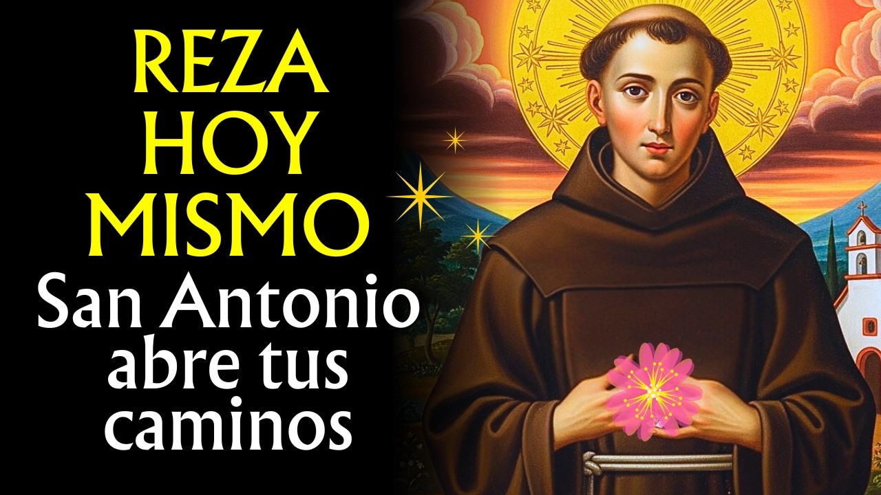 🔥 ORACIÓN PODEROSA: EN MENOS DE 3 MINUTOS LLEGA DINERO 🙏 SAN ANTONIO LA ORACIÓN QUE NO FALLA