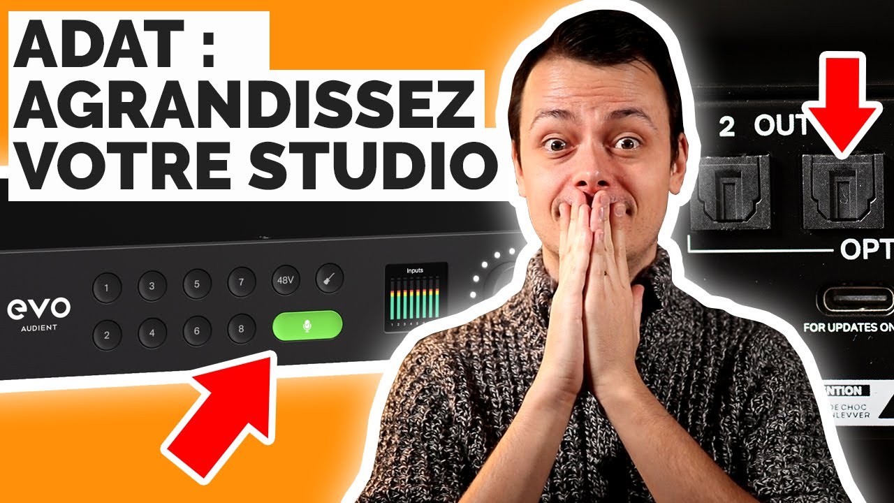 ADAT : Faites ça pour AGRANDIR votre HOME STUDIO (feat. EVO SP8)