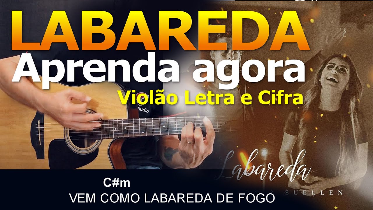 LABAREDA - Aprenda como tocar no violão - Jefferson e Suellen