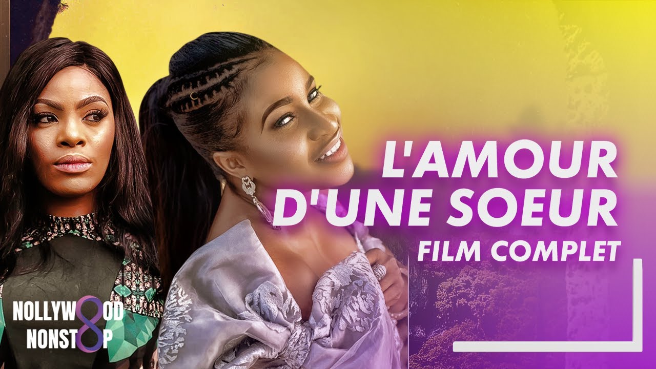 Se soutenir jusqu'à la mort - L'AMOUR d'une soeur - Chinyere Wilfred, Mary Igwe - Film Nigerian