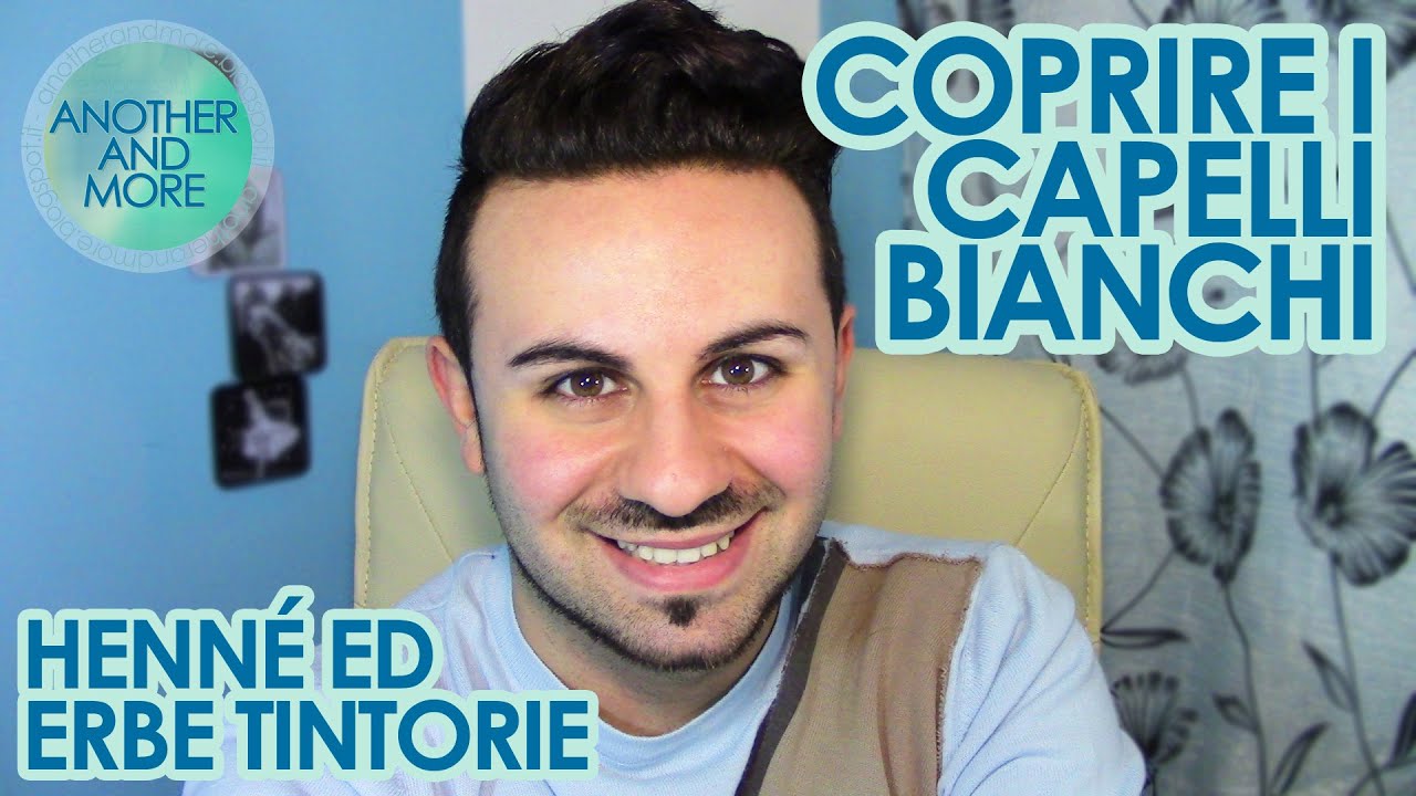 Coprire i Capelli Bianchi con l'Henné e le Erbe Tintorie - {Another and More}