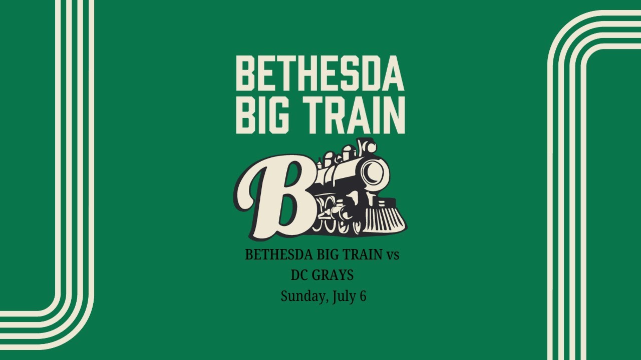Bethesda Big Train vs DC Grays (Game 1)