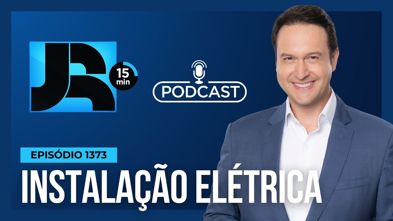 JR 15 Min #1373 | Sua instalação elétrica é segura? Os números que preocupam especialistas