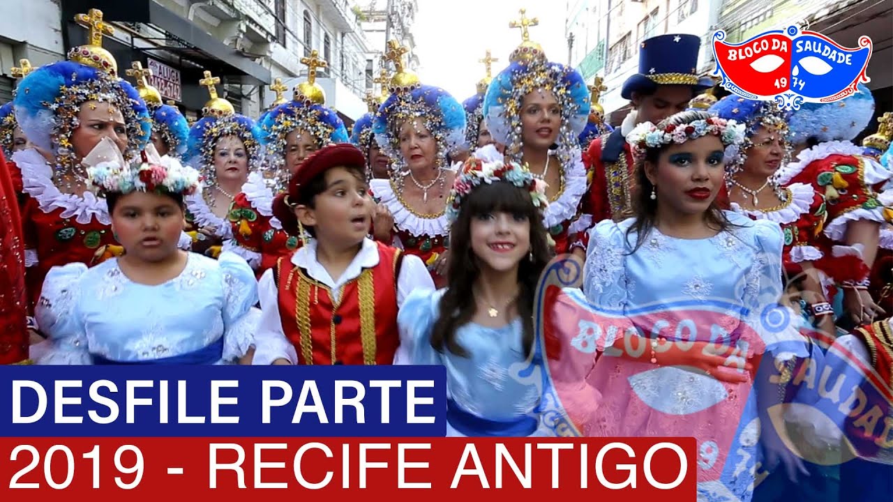 Desfile Parte - Bloco da Saudade pelas ruas do Recife Antigo / Marco Zero