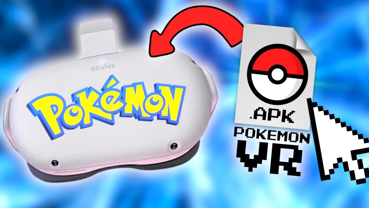 How to Install Pokemon VR onto QUEST 2 with Sidequest (Step by Step Guide)