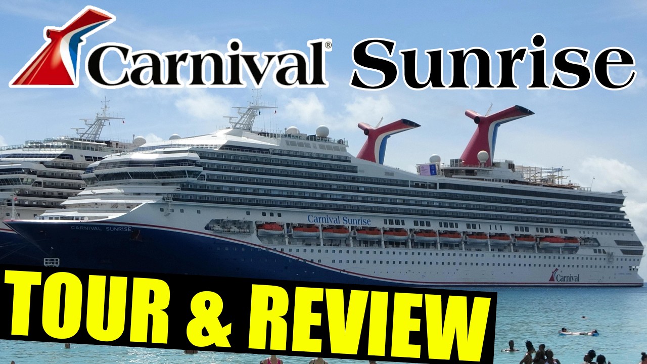 Обзор и тур Carnival Sunrise 2025