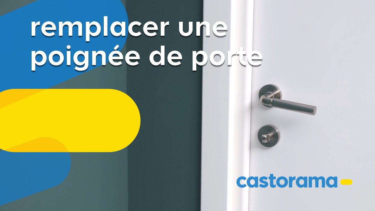 Comment remplacer une poign&eacute;e de porte ? (Castorama)