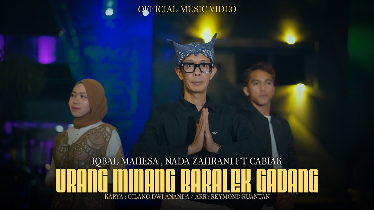 Nada Zahrani, Iqbal Mahesa ft Cabiak - Urang Minang Baralek Gadang (Official Music Video)