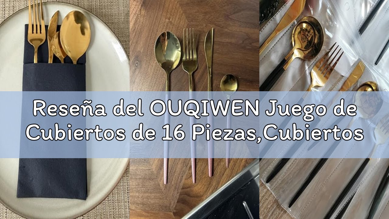 Reseña del OUQIWEN Juego de Cubiertos de 16 Piezas,Cubiertos dorados y blanco acero inoxidable,Utens