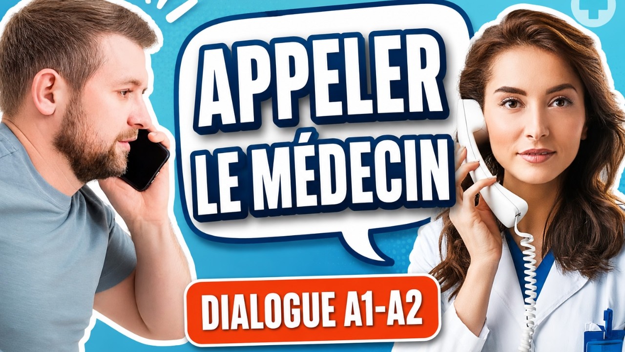 Prendre Rendez-vous 📞 Chez le Médecin en Français 🩺 | Dialogue Facile + Quiz (A1-A2)