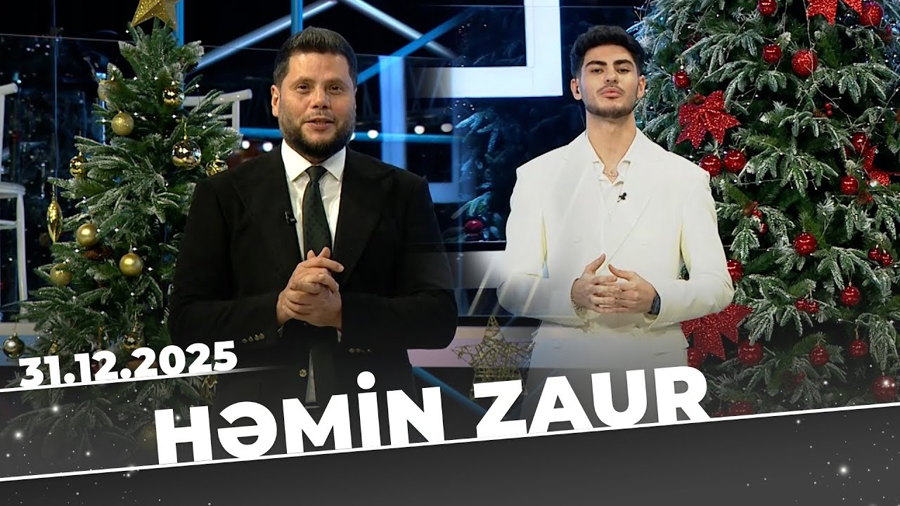 Həmin Zaur - Tam Bölüm - 31.12.2025