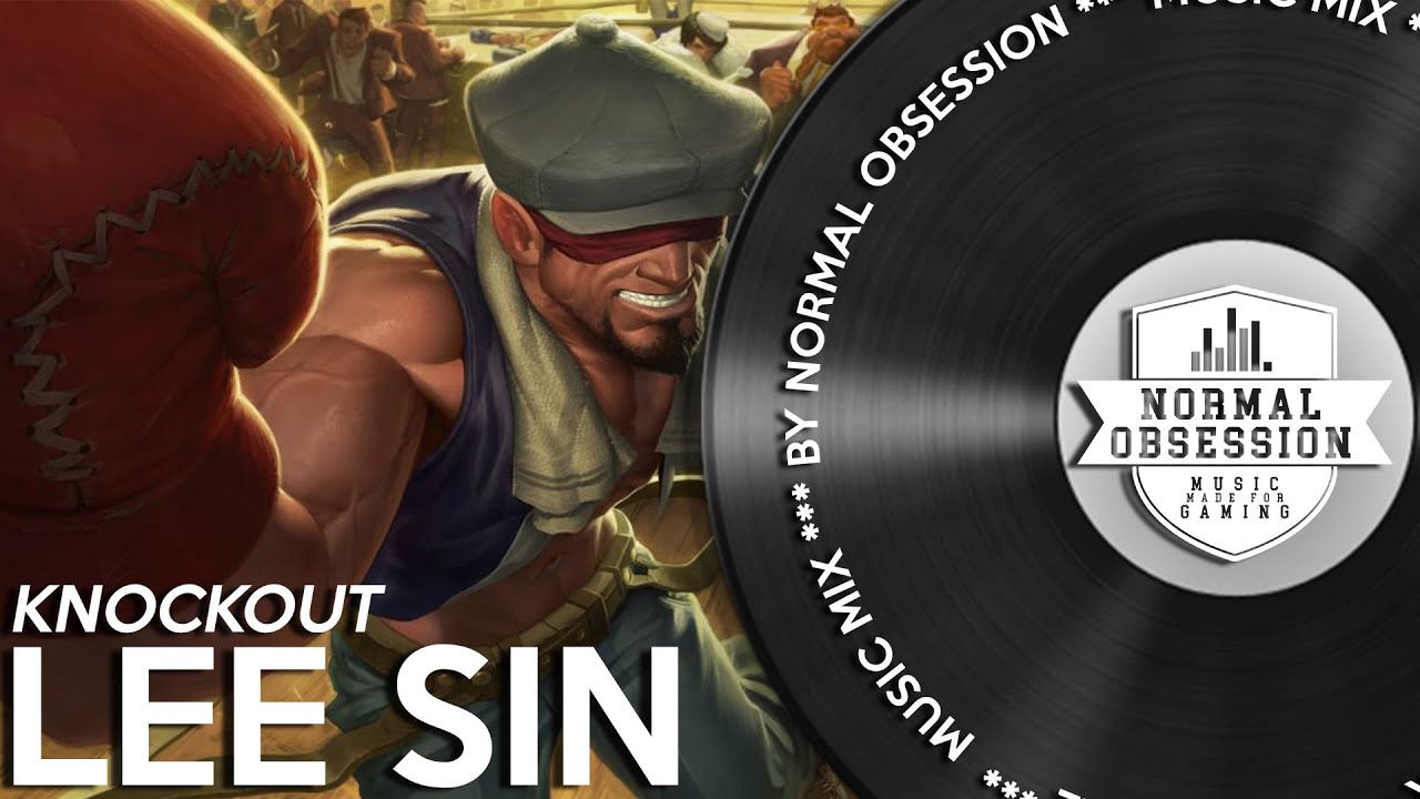 Knockout Lee Sin - Music Mix