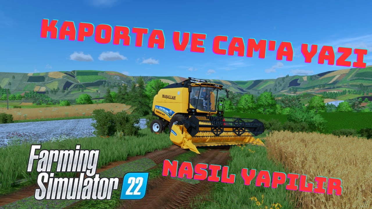 FARMING SIMULATOR MODLAMA SERİSİ #2 CAMA YAZI YAZMA