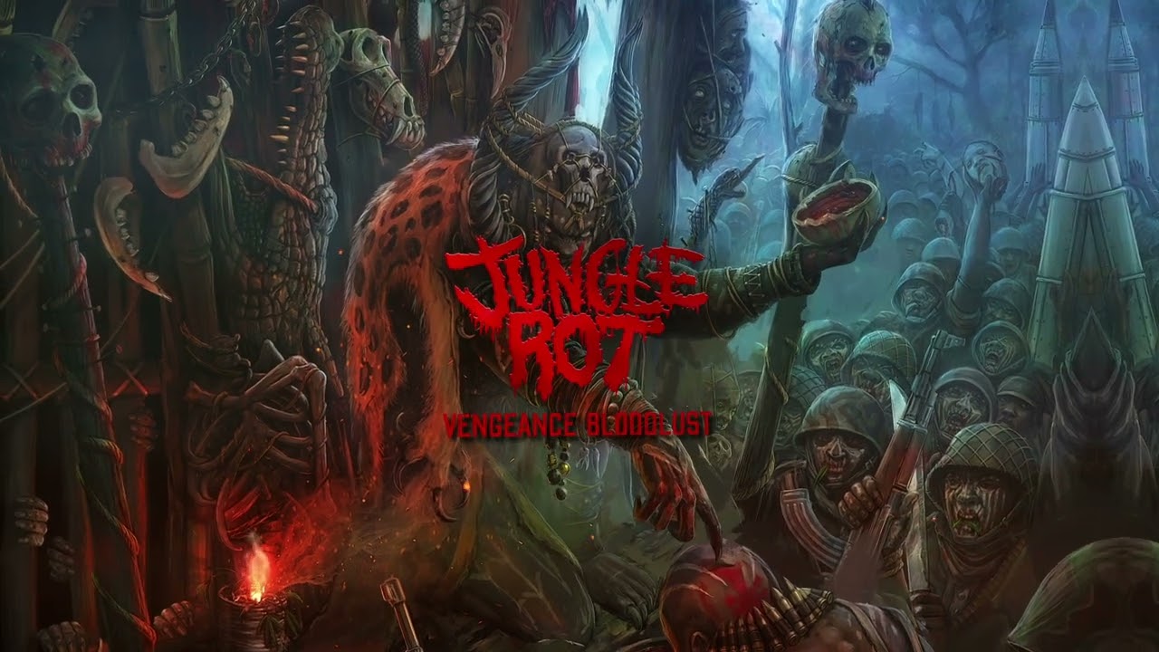 Jungle Rot - Vengeance and Bloodlust