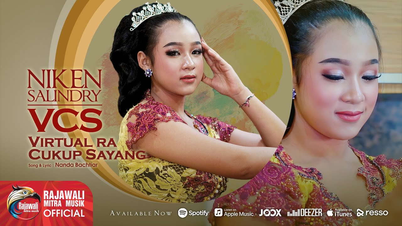 Niken Salindry - VCS (Virtual Ra Cukup Sayang) [OFFICIAL]