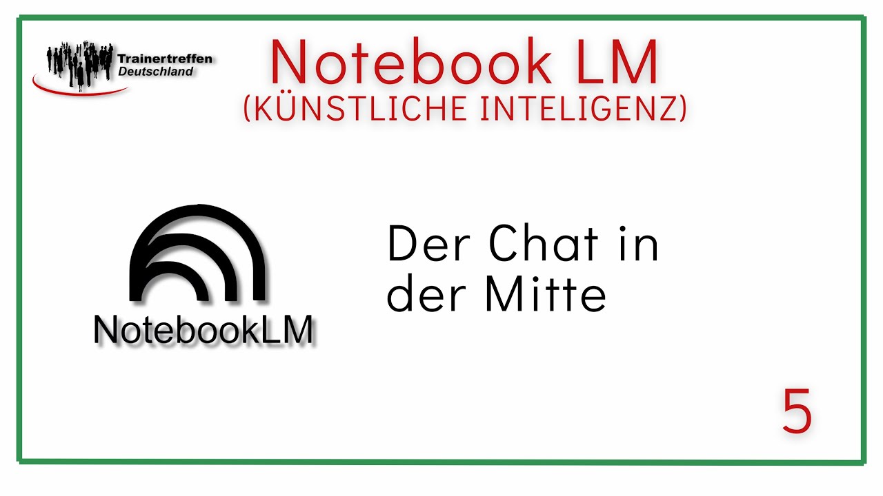 5. Chat-Bereich in Notebook LM