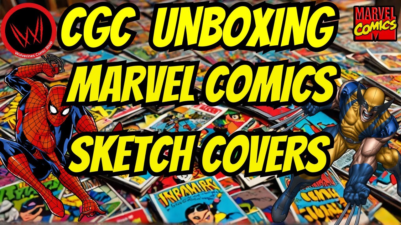 CGC UNBOXING: Marvel Fans Must Watch, AMAZING Comic Book Sketch Art
