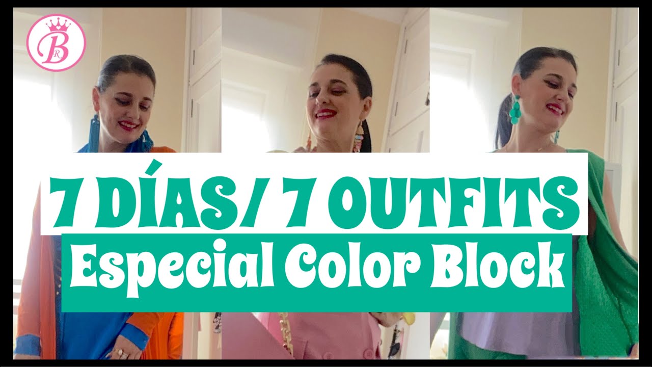7️⃣ OUTFITS👗PARA 7️⃣ DÍAS DE LA SEMANA 🗓||  ESPECIAL COLOR BLOCK 1ª PARTE || Shopping con Belén