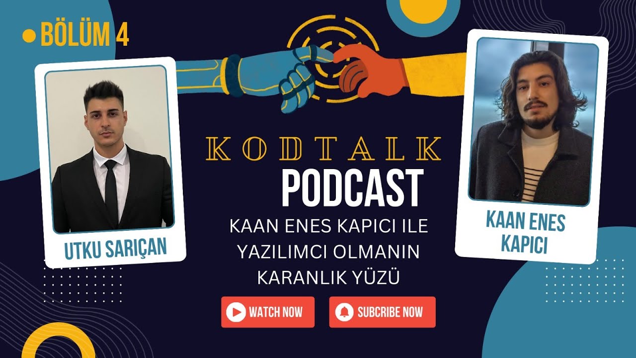 KodTALK Bölüm 4 : Kaan Enes Kapıcı ile Yazılımcı Olmanın Karanlık Yüzü'nü Konuştuk