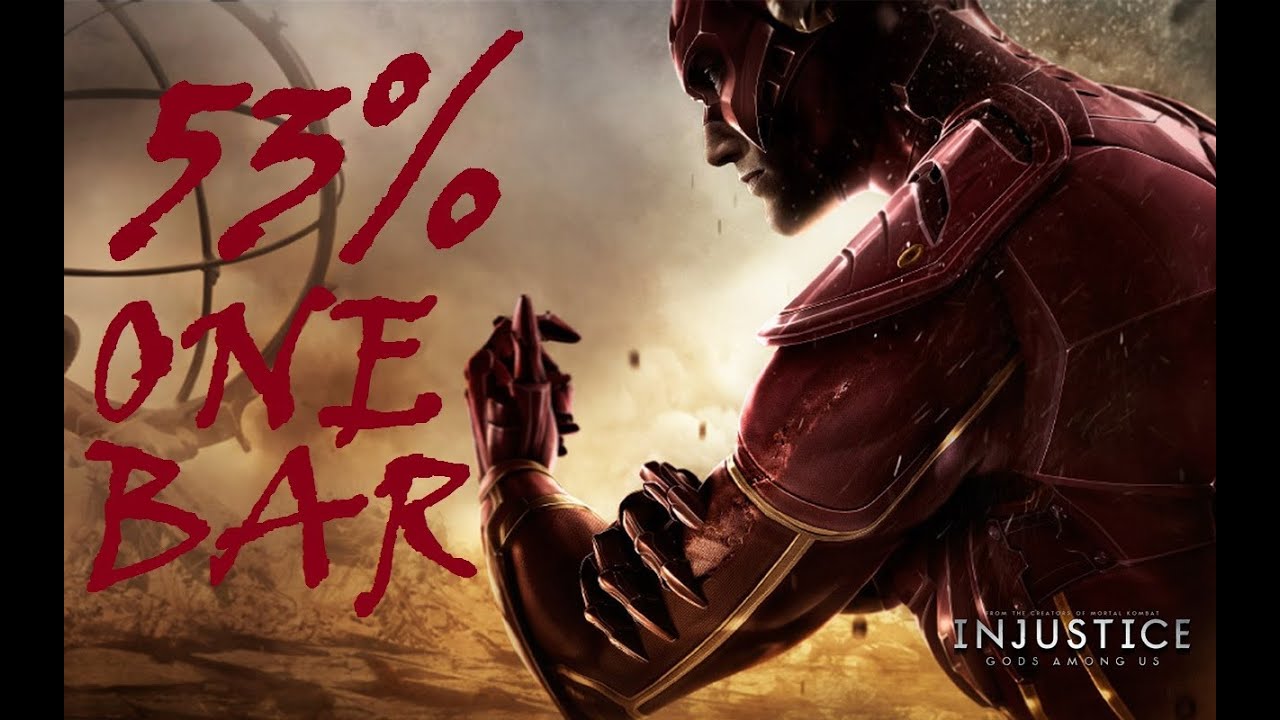 Injustice - Combo Tutorial - The Flash (53% One Bar)