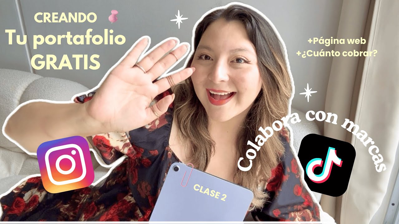 CURSO 💖 Creaci&oacute;n de contenido! CLASE 2☁️ Creando tu portafolio GRATIS para COLABORAR CON MARCAS ✨