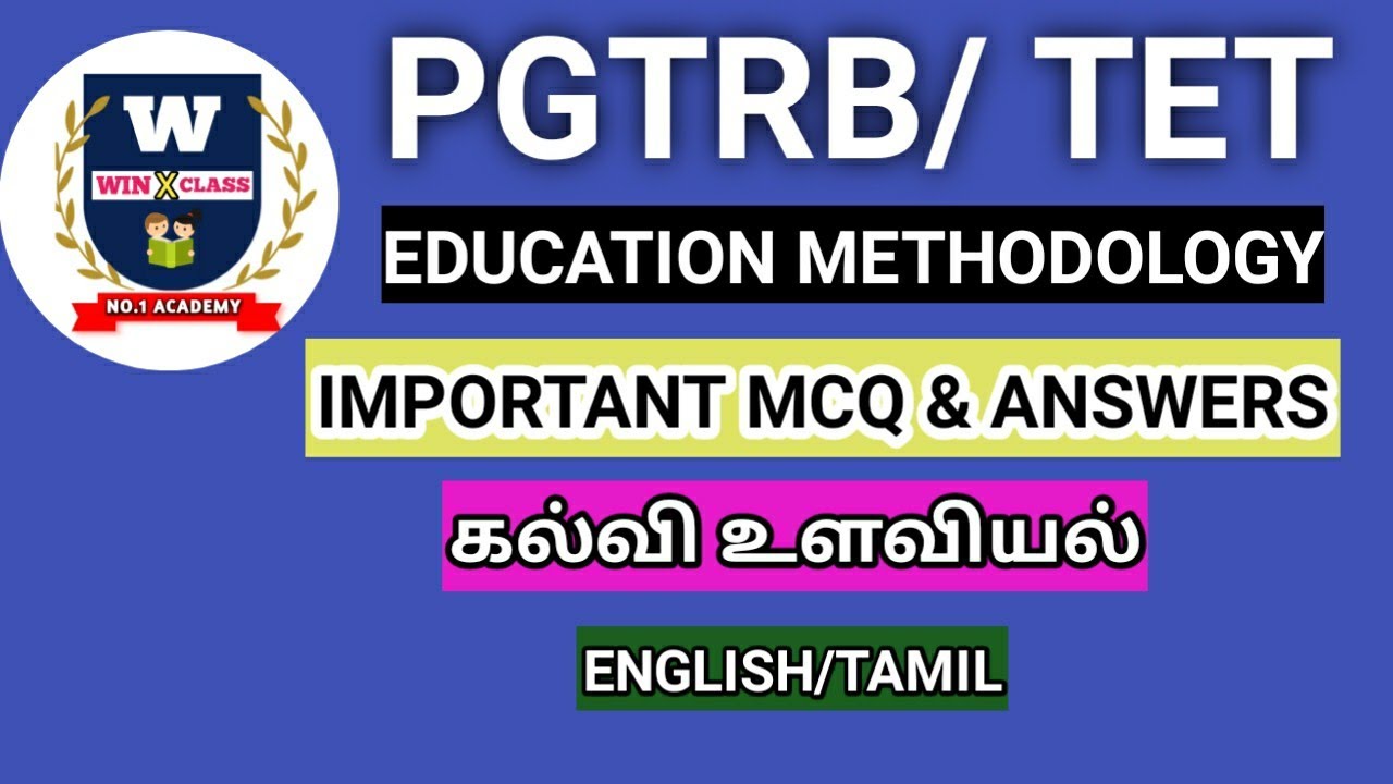 TN TRB PGTRB TET 2021/Education methodology in English/psychology/கல்வி உளவியல்