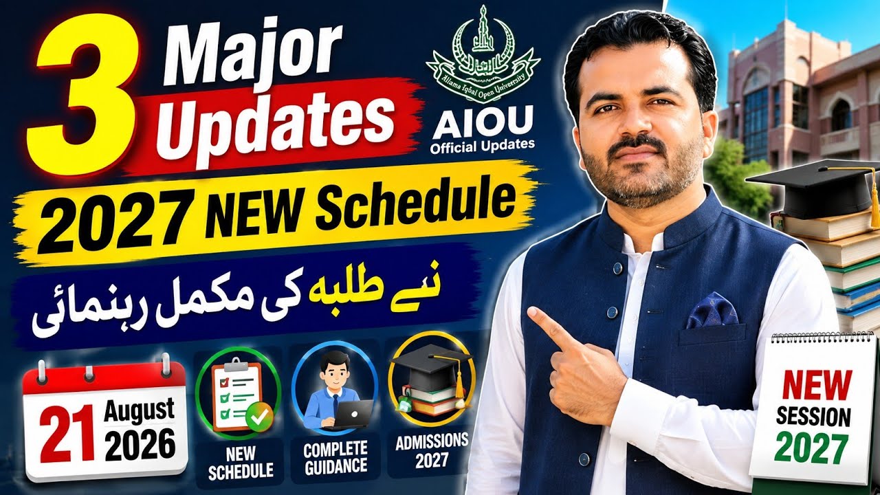 AIOU New Schedule 2027 | AIOU Autumn 2026 Assignments Deadline & Books | Major Updates