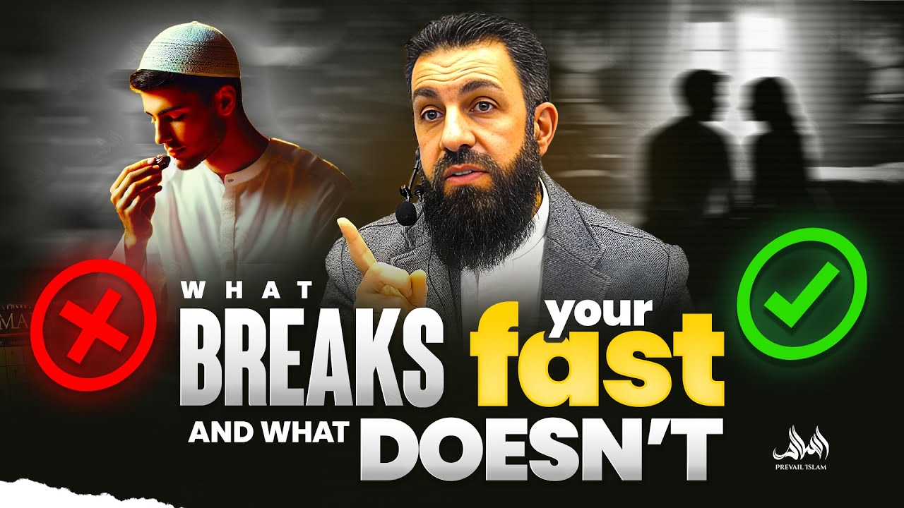 WHAT BREAKS YOUR FAST AND WHAT DOESNT | Belal Assaad