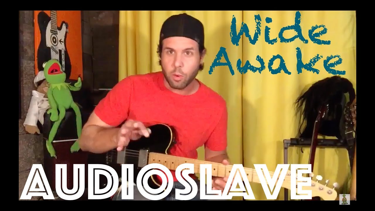 Guitar Lesson: How To Play Wide Awake by Audioslave