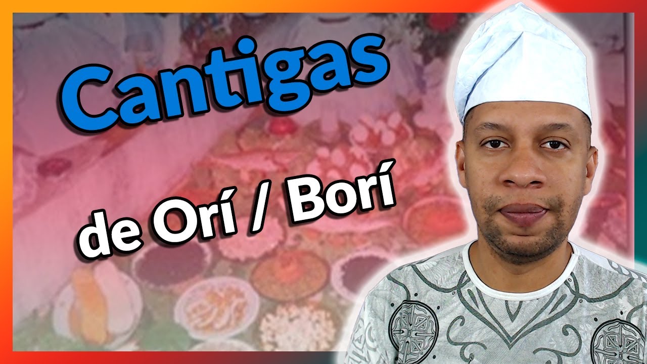 Cantigas de Orí | Cantigas de Borí