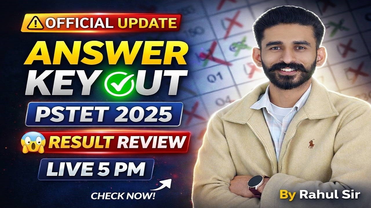 PSTET 2025 Official Update✅ ! Answer Key Out😱 | Result Review📆Live 5 Pm | By Rahul Sir