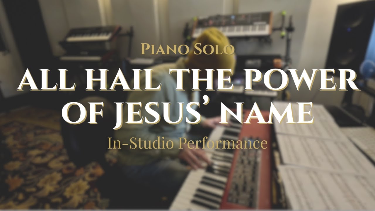 Loud and victorious! - All Hail the Power of Jesus' Name - in studio performance