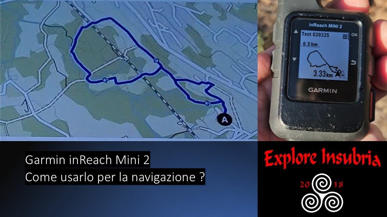 Garmin InReach Mini 2 - Come usarlo per la navigazione ?
