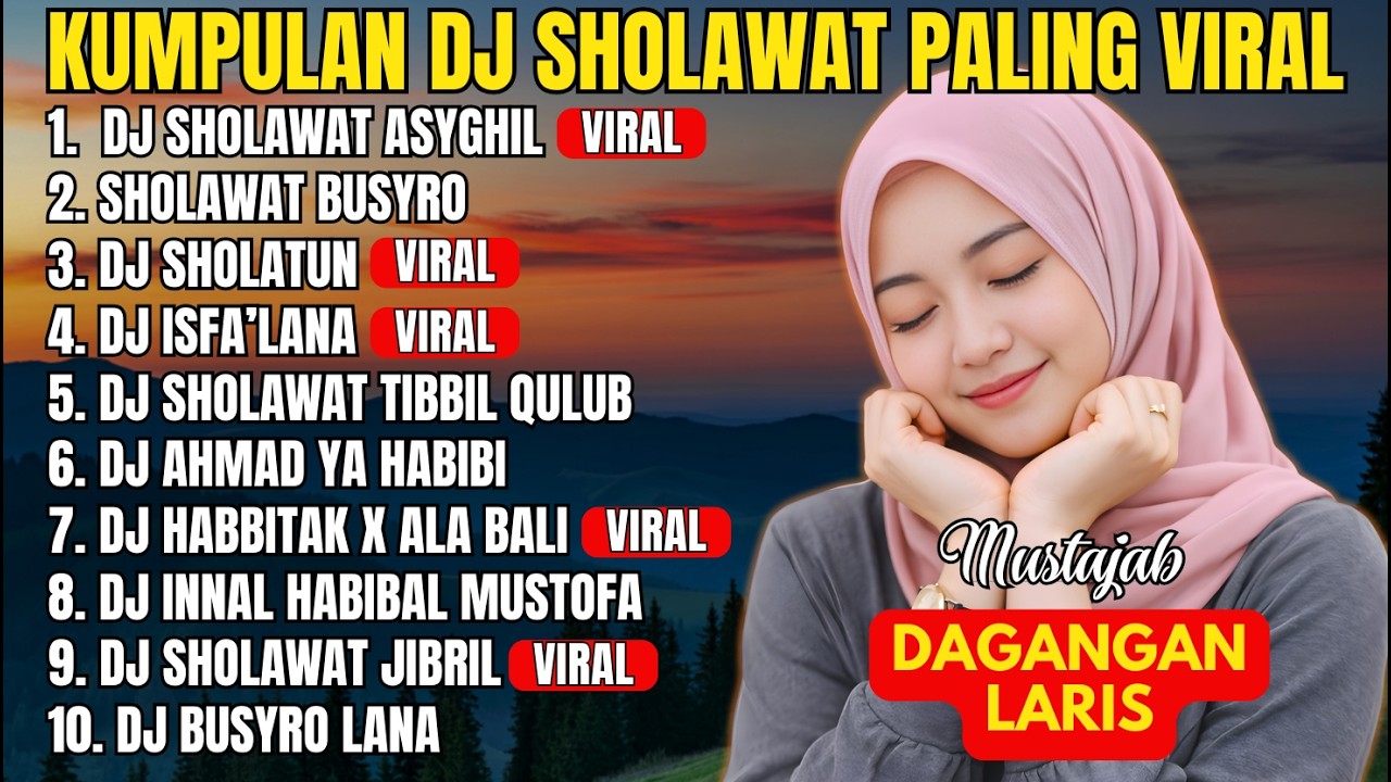 DJ SHOLAWAT VIRAL FAVORIT | Alunan Tenang & Nyaman Didengar