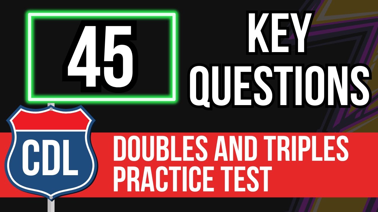 California CDL Doubles and Triples Practice Test 2026 (Study Guide with Questions & Answers)