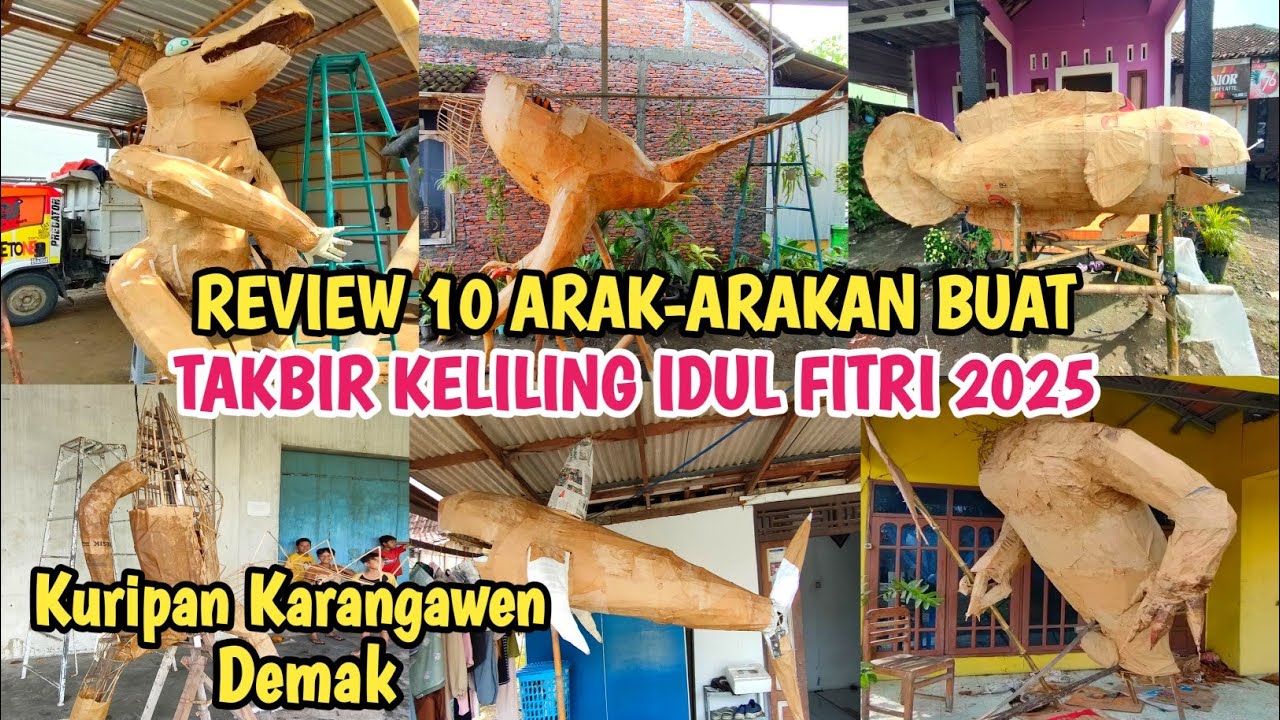 SUDAH DI BUNGKUS‼️Review 10 Arak-arakan Takbir Keliling IDUL FITRI 2025 - Kuripan Karangawen Demak