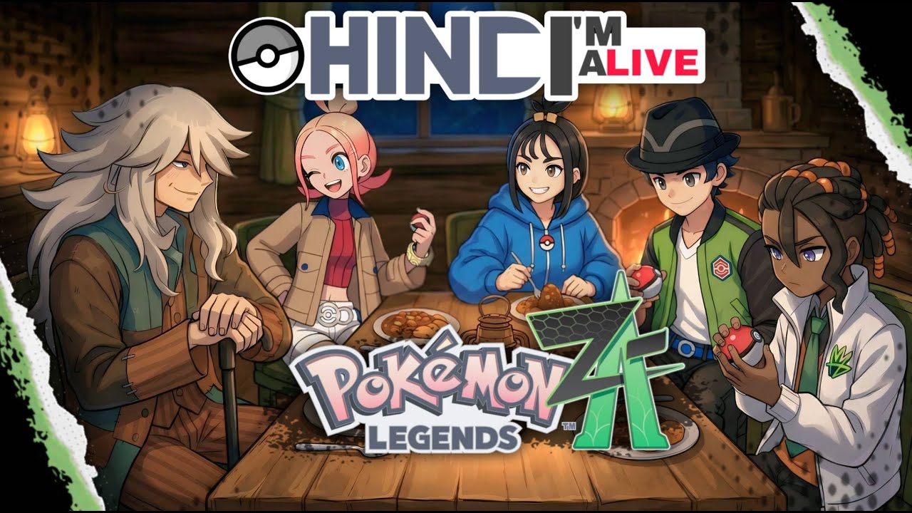 POKÉMON LEGENDS Z-A HINDI , I am aLIVE