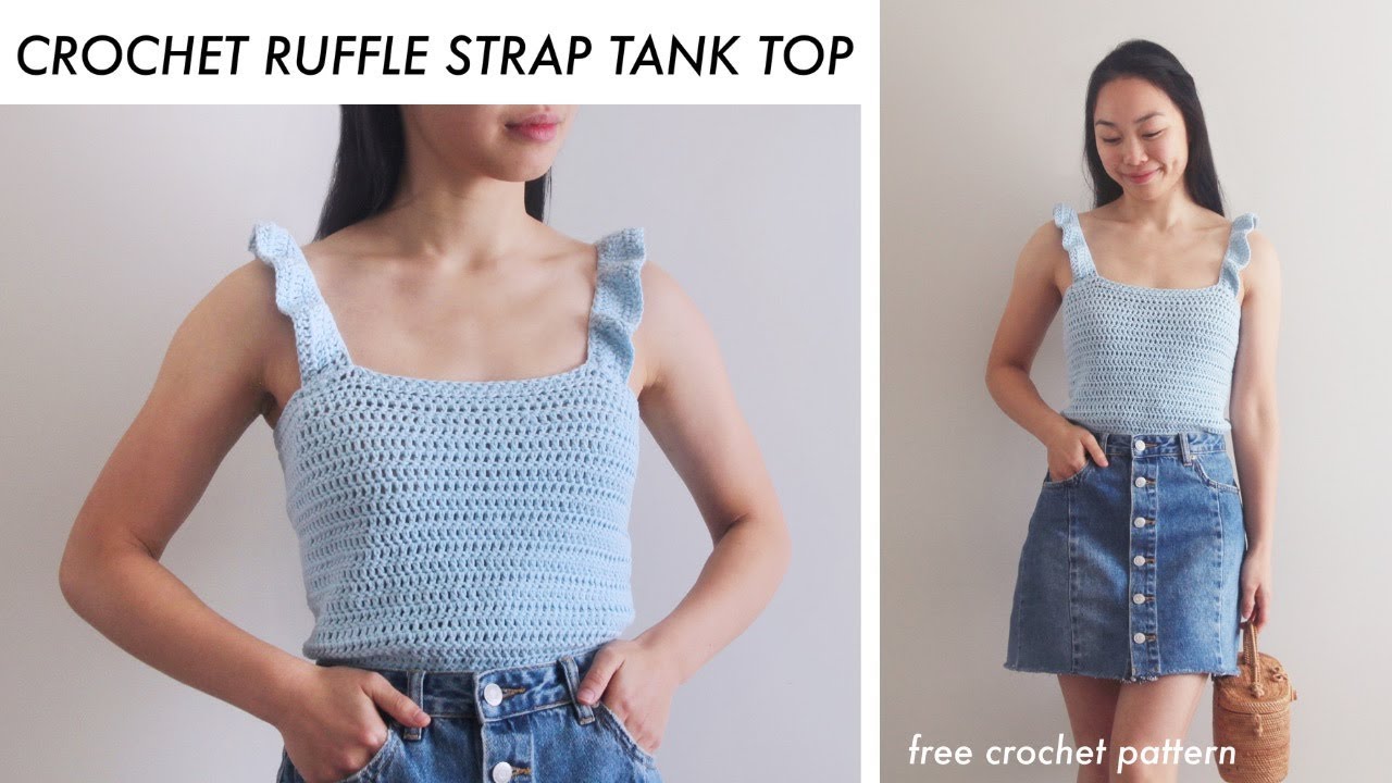 Crochet Ruffle Strap Tank Top DIT Tutorial - for the frills