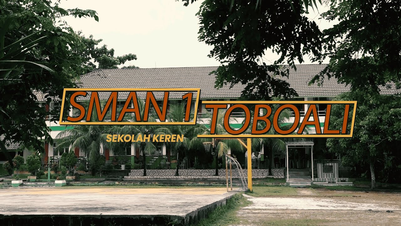 Sekolah Keren - SMAN 1 Toboali