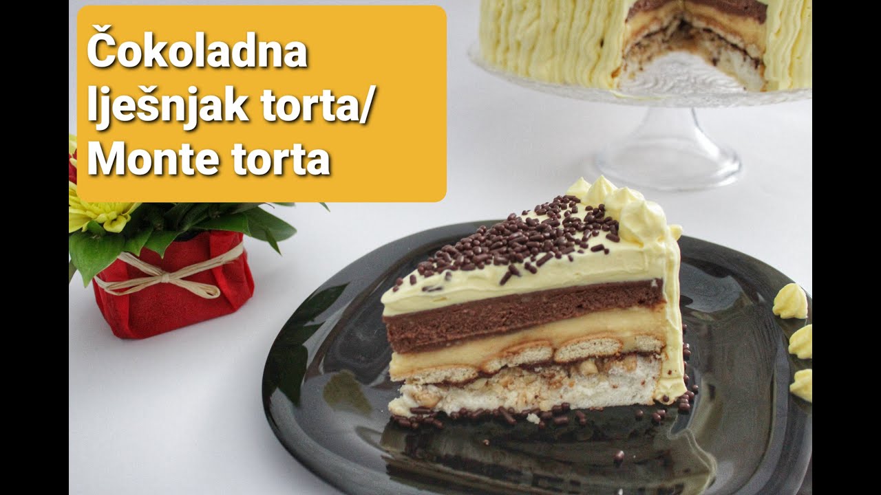Čokoladna lješnjak torta / Monte torta - Kuhinja By Alma