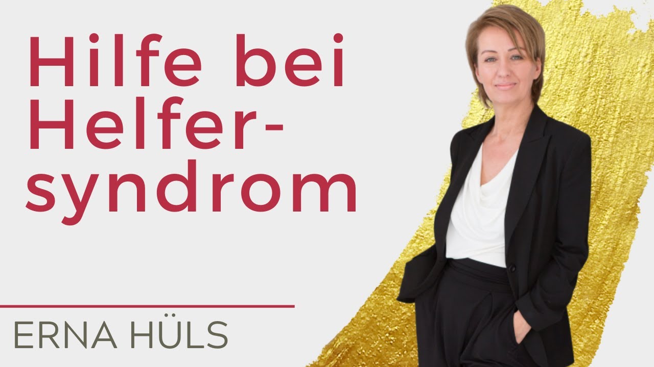 Hilfe bei Helfersyndrom