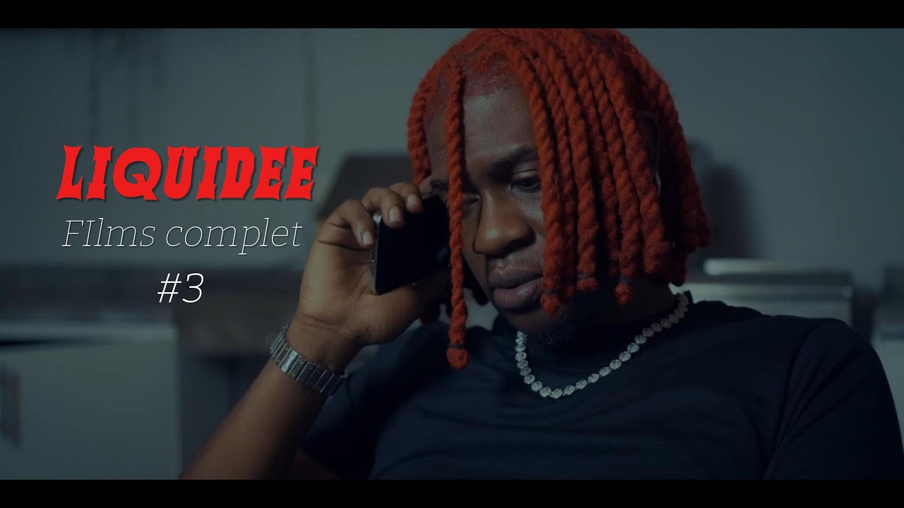 LiQUIDEE ( Films Complet  #3 )