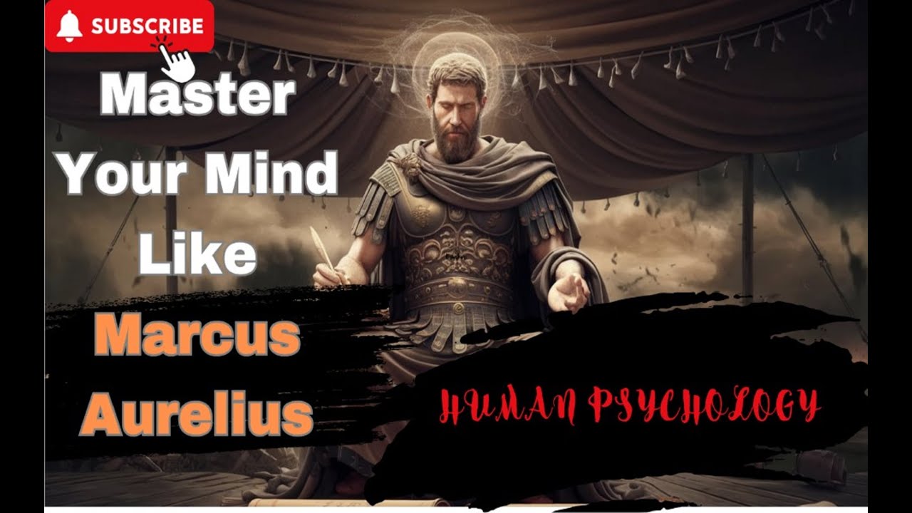 Master Your Mind Like Marcus Aurelius: Stoic Wisdom for Modern Challenges