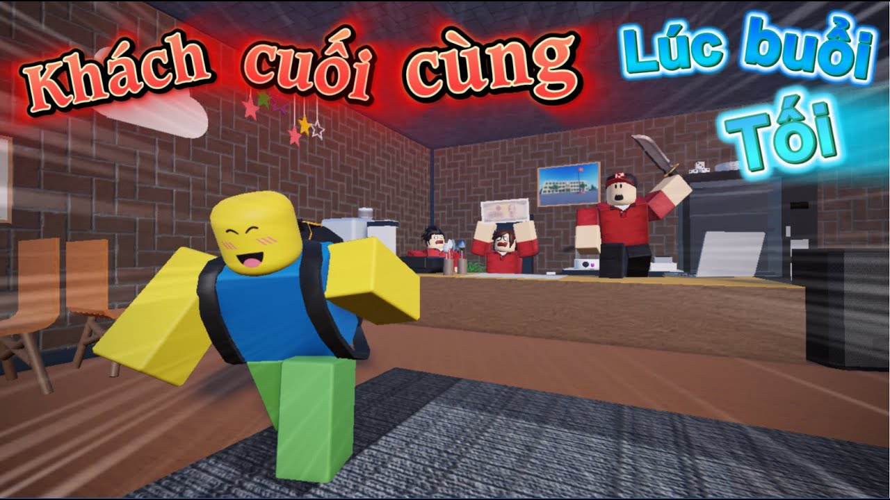 Quán chuẩn bị đóng cửa mà có khách kiểu... | Phim Ngắn Roblox | DuyChamer RS