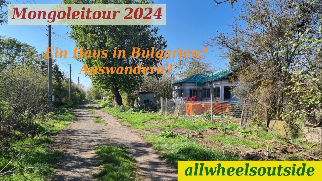 Mongolei-Tour 2024; Heimwäts durch Bulgarien